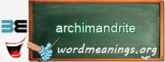 WordMeaning blackboard for archimandrite